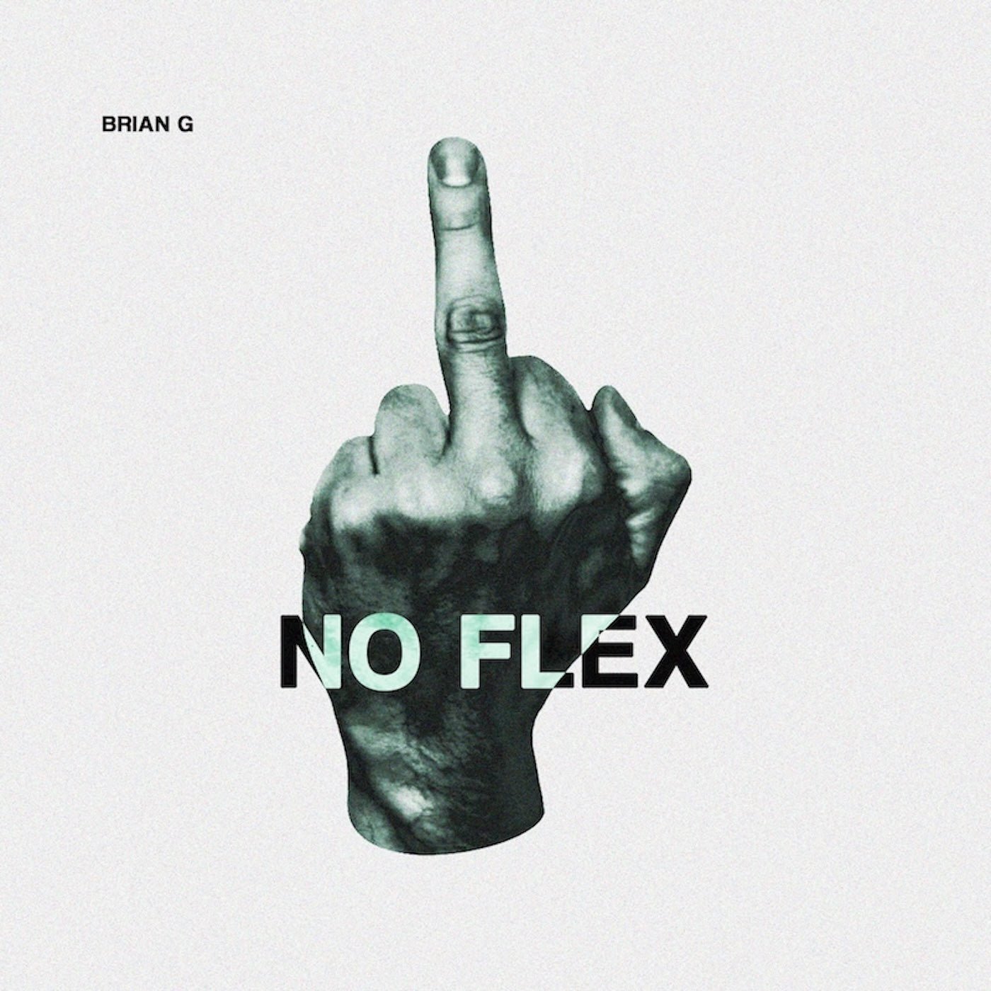 Brian G 'No Flex' - OBSCUUR
