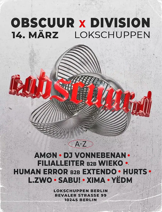 OBSCUUR x DIVISION: 360° Experience at Lokschuppen Berlin
