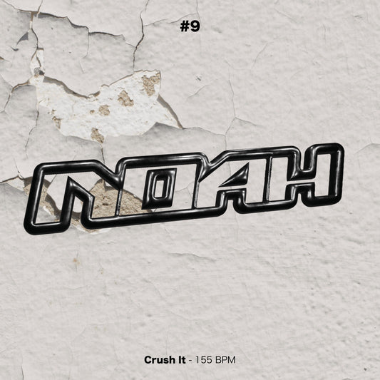 Noah - Crush It