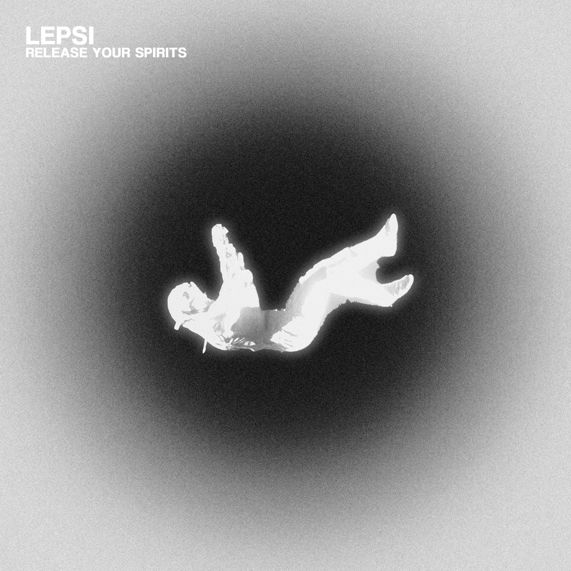 LEPSI 'Release Your Spirits' - OBSCUUR