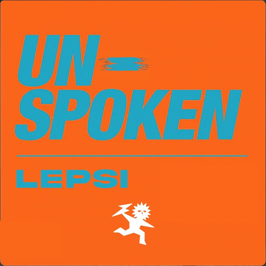 LEPSI 'Unspoken' - OBSCUUR