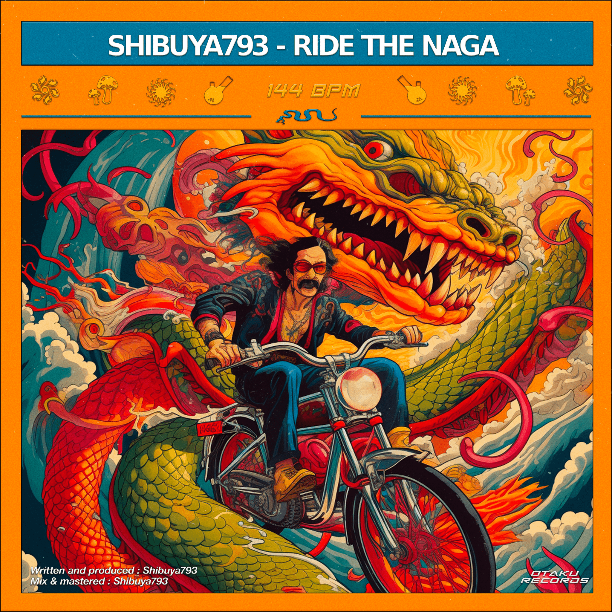 Shibuya793 - Ride The Naga - OBSCUUR