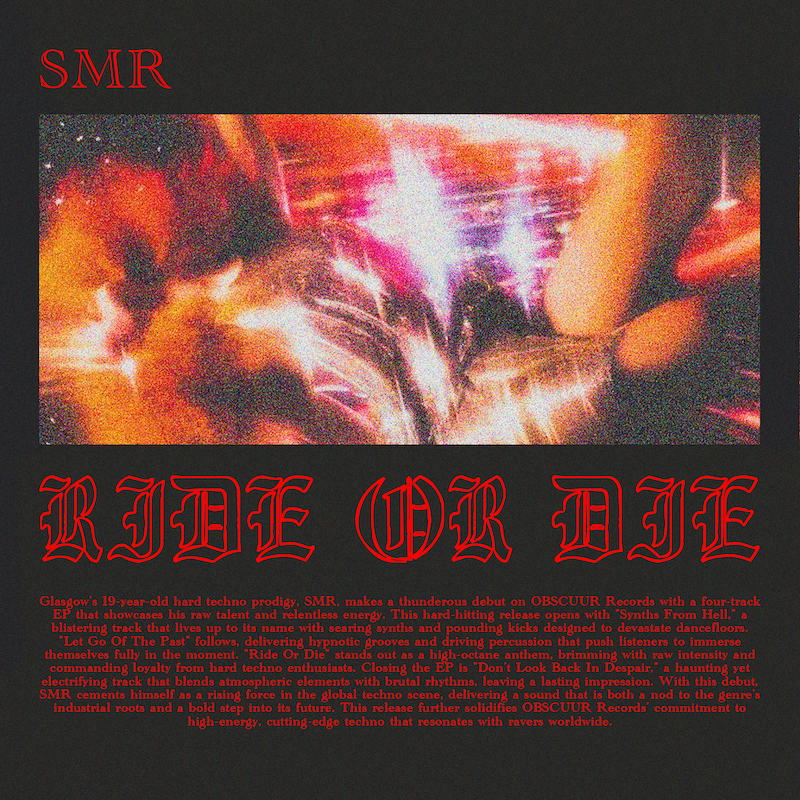 SMR 'Ride or Die' - OBSCUUR
