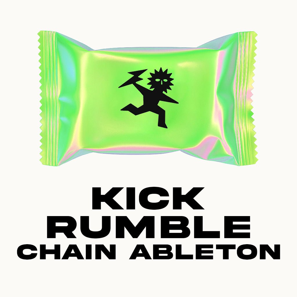 Kick Rumble Chain (Ableton) - OBSCUUR