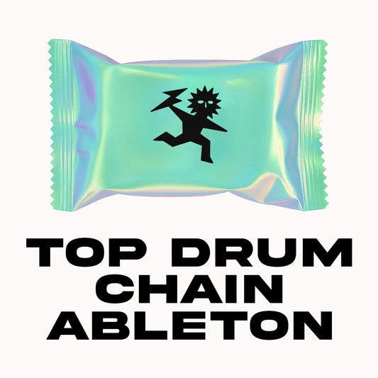Top Drum Chain (Ableton) - OBSCUUR