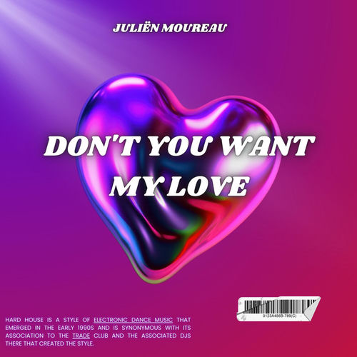 juliën Moureau – Don't You Want My Love cover art