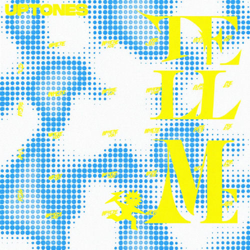 Uptones – Tell Me cover art