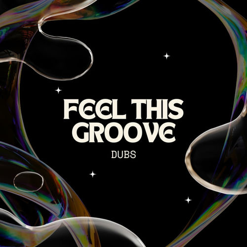 Dubs – Feel This Groove cover art